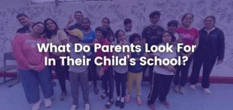 The First Things Families Look For in Your School