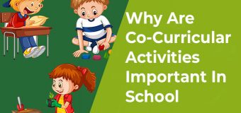 Importance of Co-Curricular Activities in Schools