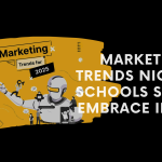 Marketing Trends Nigerian Schools Should Embrace in 2025